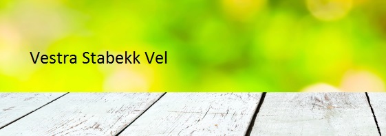 VESTRE STABEKK VEL VESTRE STABEKK VEL